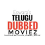 TELUGU DUBBED MOVIES {@Telugu_Dubbed_Moviez}