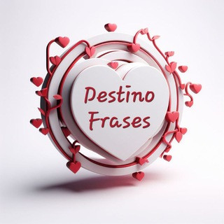 Destino Frases 🤍🤞, telegram channel
