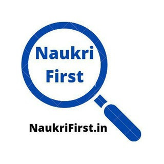Naukri First(Sarkari Naukri Notification), telegram channel