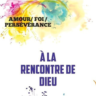 A la rencontre de DIEU, telegram channel