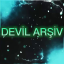 Devil Arşiv ️