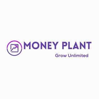 Money Plant - Grow Unlimited, telegram channel