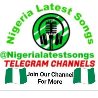 Nigeria Lartest Songs, telegram channel