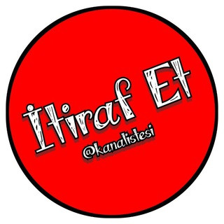 İTİRAF KANALI, telegram channel