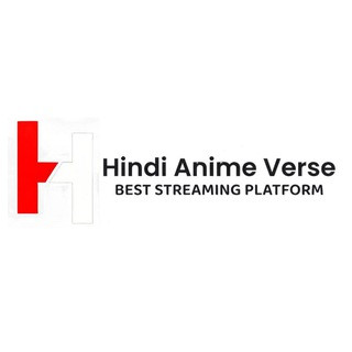 Hindi Anime Verse - Best Streaming Platform, telegram channel