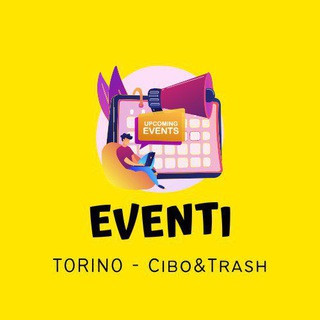 Canale Eventi Cibo&Trash - Torino e Provincia, telegram channel