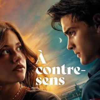 À CONTRE-SENS / MY FAULT / CULPA MIA VF FRENCH 2 1 intégrale, telegram channel