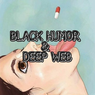 Black humor & Deep web, telegram channel