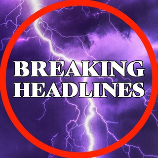 BREAKING HEADLINES, telegram channel
