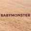 BABYMONSTER UPDATE
