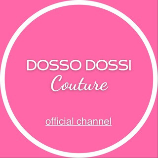 Dosso Dossi Couture, telegram channel