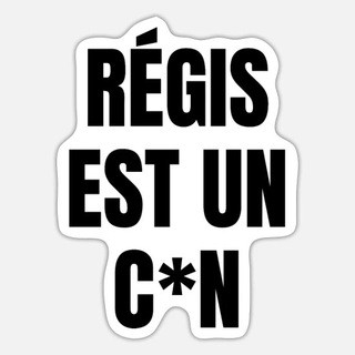 Regis est un con, telegram channel
