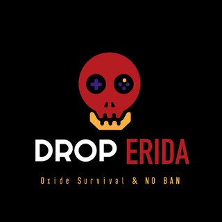 DROP-ERIDA | OXIDE SURVIVAL, telegram channel