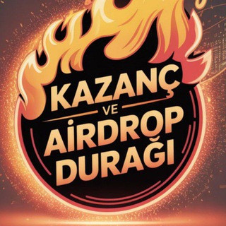 KAZANÇ VE AİRDROP DURAĞI, telegram channel
