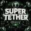 سوبر تيثر - Super Tether