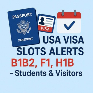 USA Visa Slots Alerts - B1B2, F1,H1b - Students & Visitors etc.., telegram channel