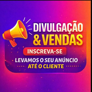 Divulgação&Vendas 24hrs, telegram channel
