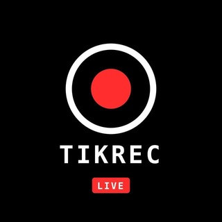 TikRec | TikTok Live Recorder - Downloader, telegram bot