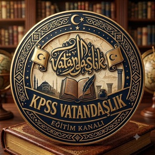 KPSS-VATANDAŞLIK-GÜNCEL BİLGİLER, telegram channel