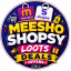 Meesho Shopsy loots Deals Offers
