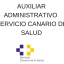 📝 Aux. Administrativo SCS 🇮🇨 🎯 Plaza Auxiliar